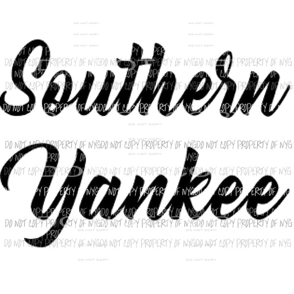 Southern Yankee Sublimation transfers Heat Transfer