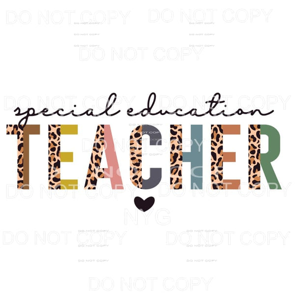 Special Education Teacher Half Leopard Sublimation transfers