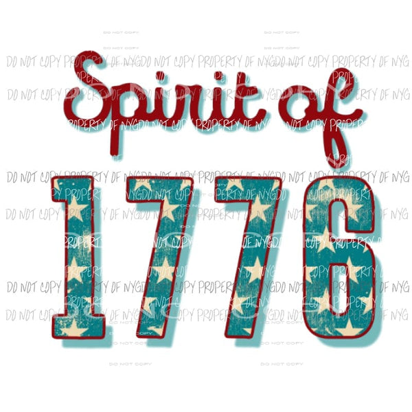 Spirit of 1776 Sublimation transfers USA America 4th july memorial day Heat Transfer