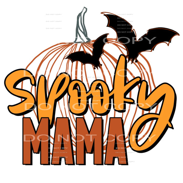 spooky mama #7187 Sublimation transfers - Heat Transfer