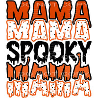 spooky mama #8647 Sublimation transfers - Heat Transfer
