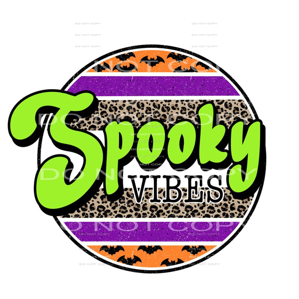 spooky vibes #7600 Sublimation transfers - Heat Transfer