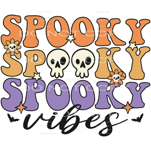 spooky vibes #8612 Sublimation transfers - Heat Transfer