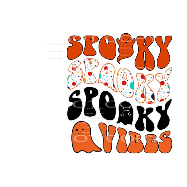 spooky vibes #8646 Sublimation transfers - Heat Transfer