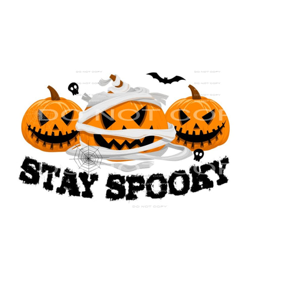 stay spooky #8562 Sublimation transfers - Heat Transfer