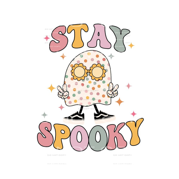 stay spooky #8651 Sublimation transfers - Heat Transfer