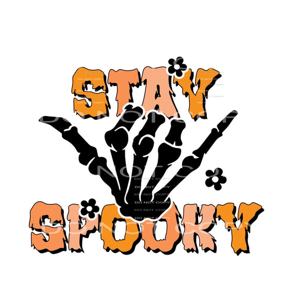 stay spooky #8686 Sublimation transfers - Heat Transfer