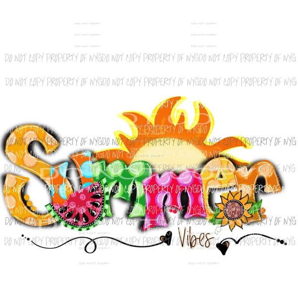 Summer Vibes Sun Sublimation transfers Heat Transfer