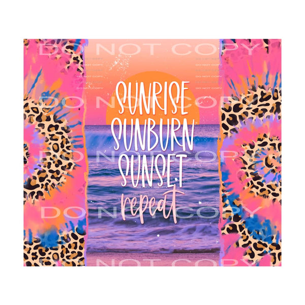 sunrise sunburn sunset repeat #7290 Sublimation transfers - 