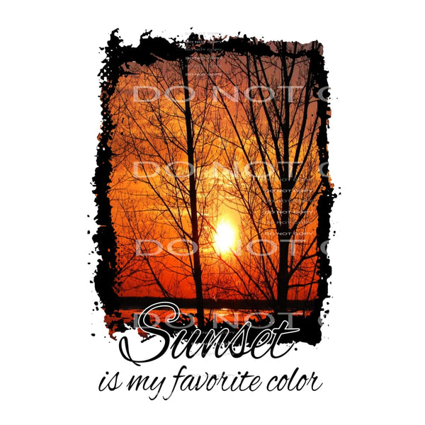 sunset is my favorite color # 6658 Sublimation transfers -