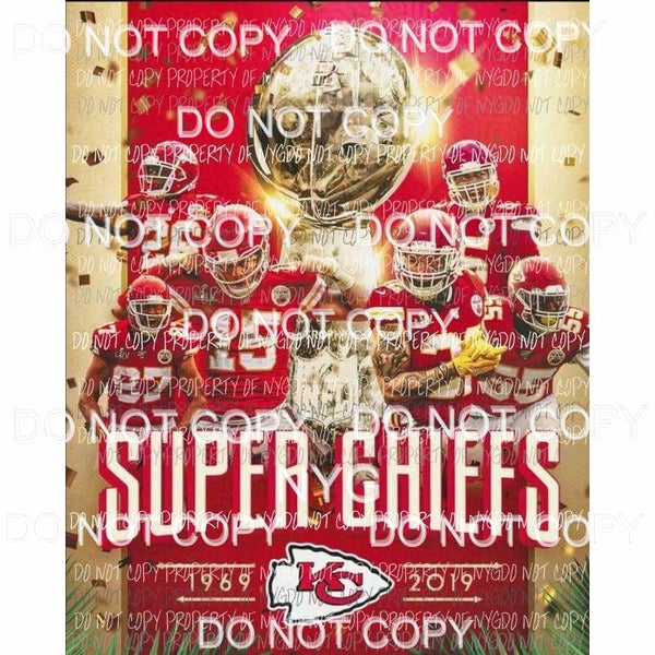 Super Chiefs 1969-2019 Kansas City Superbowl trophy players poster Sublimation transfers Heat Transfer