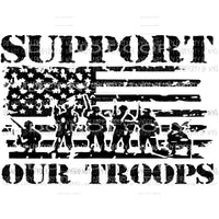 Support Our Troops #3 black Sublimation transfers Heat Transfer