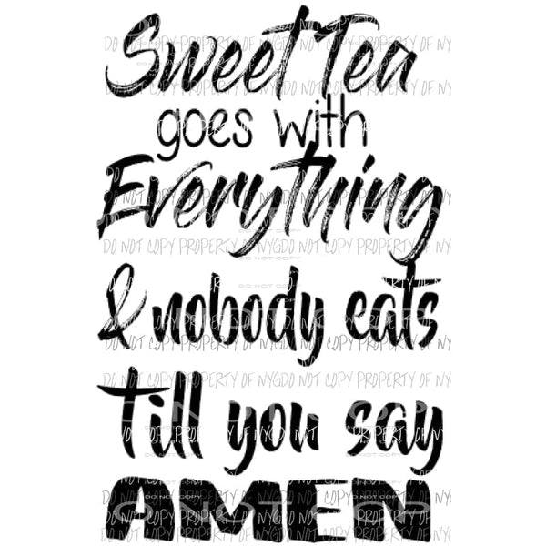 Sweet tea and amen Sublimation transfers Heat Transfer