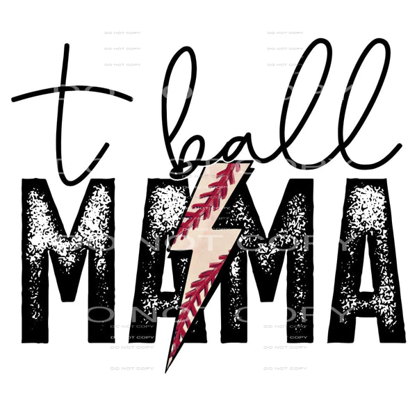 t ball mama #4680 Sublimation transfers - Heat Transfer