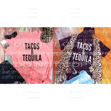 Tacos & Tequila Sublimation transfers Heat Transfer