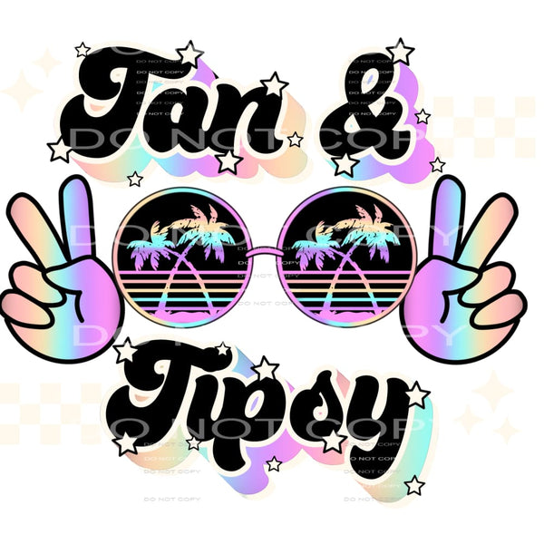 Tan And Tipsy #4143 Sublimation transfers - Heat Transfer