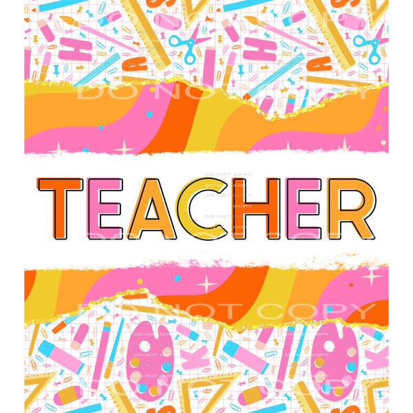 teacher #7293 Sublimation transfers - Heat Transfer