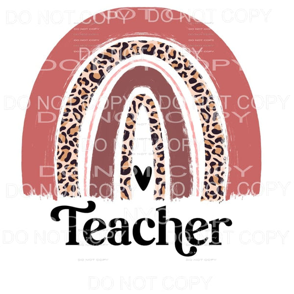 Teacher Leopard Rainbow Vintage Sublimation transfers - Heat