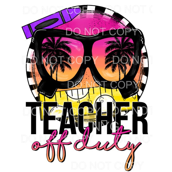 Teacher Off Duty Sunglasses Palm Trees Circle Sublimation 