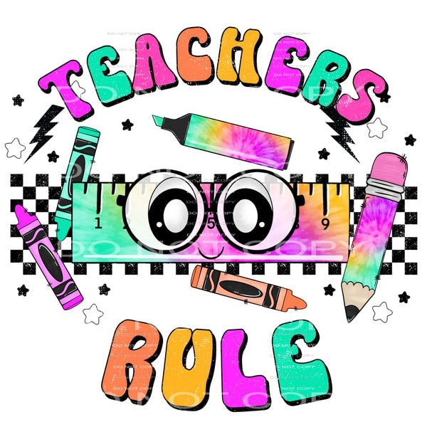teachers rule #7672 Sublimation transfers - Heat Transfer