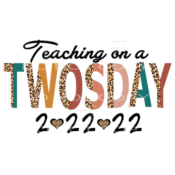 Teaching on a Twosday # 2 Sublimation transfers - Heat 
