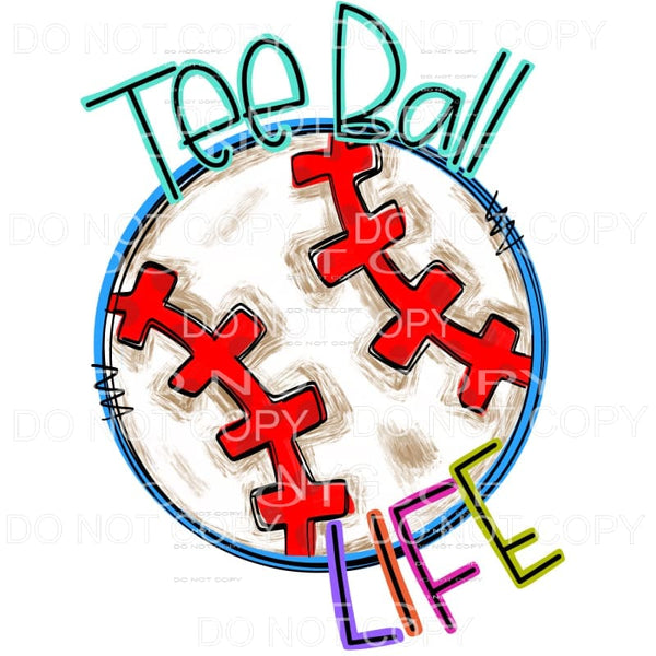 Tee Ball Life Doodle Sublimation transfers - Heat Transfer