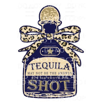 Tequila May Not Be The Answer #3 Sublimation transfers - 