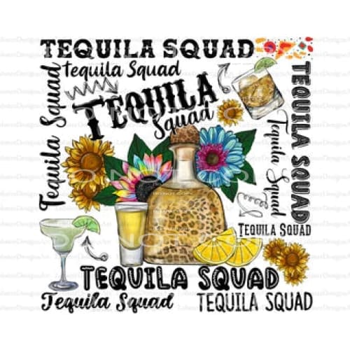 tequila squad #7168 Sublimation transfers - Heat Transfer