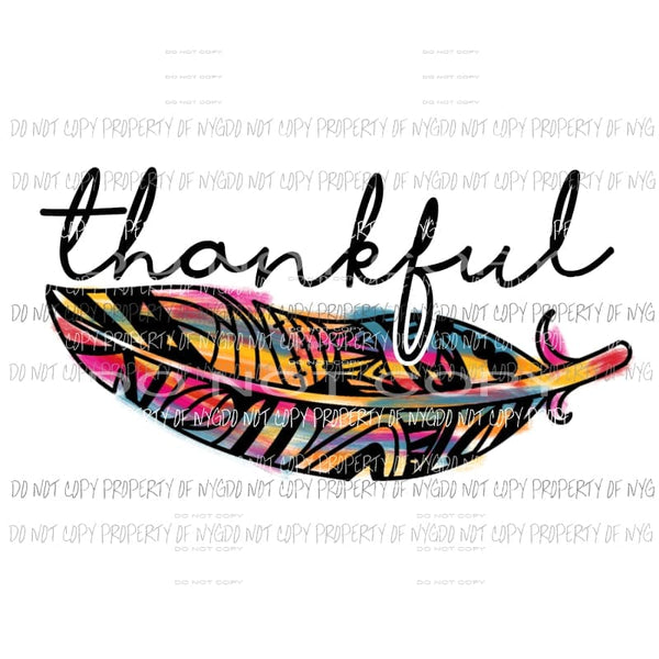 Thankful Feather watercolor Sublimation transfers Heat Transfer