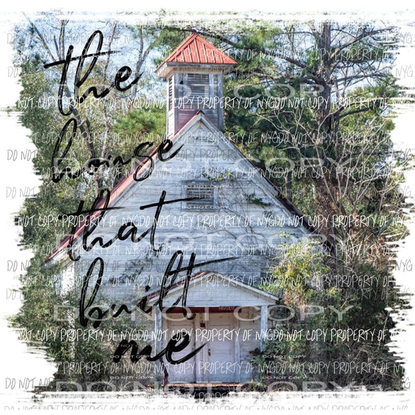 The House That Built Me Sublimation transfers Heat Transfer