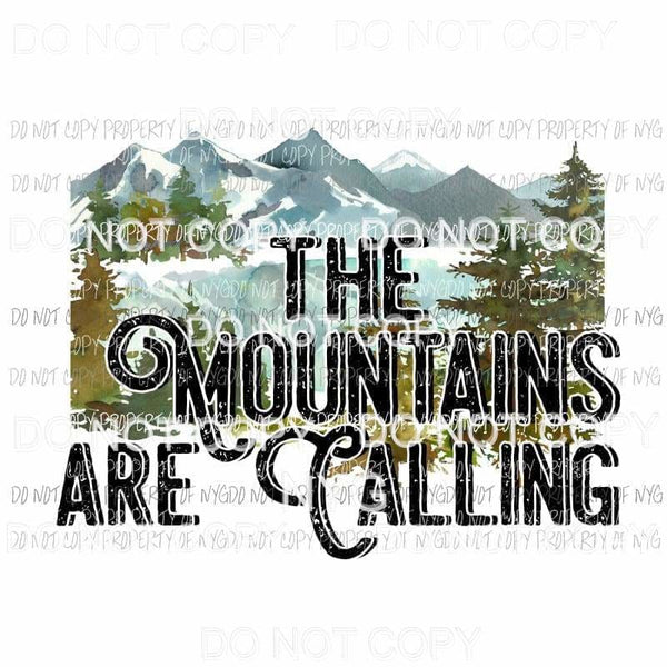 The Mountains Are Calling #2 water trees snow Sublimation transfers Heat Transfer