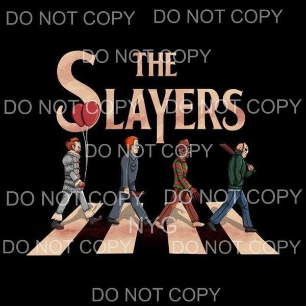 The Slayers Horror Movies Freddy Jason Michael Penny Wise 