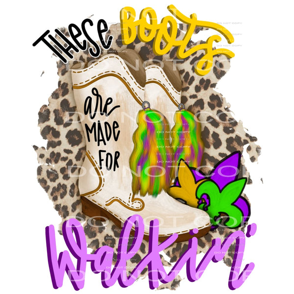 These Boots Are Made For Walking Mardi Gras Leopard #2477 