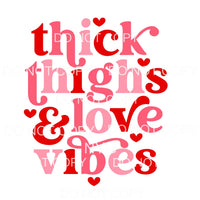 Thigh Thighs & Love Vibes Retro Hearts Pink Red Valentines 