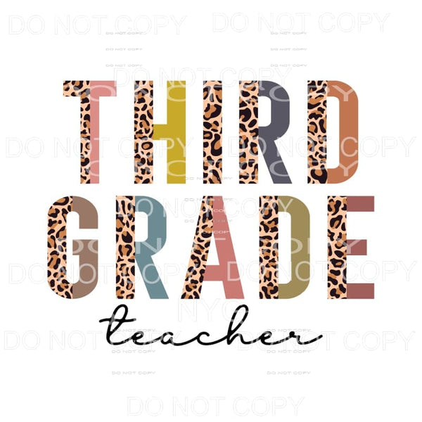 Third Grade Teacher Half Leopard Sublimation transfers - 