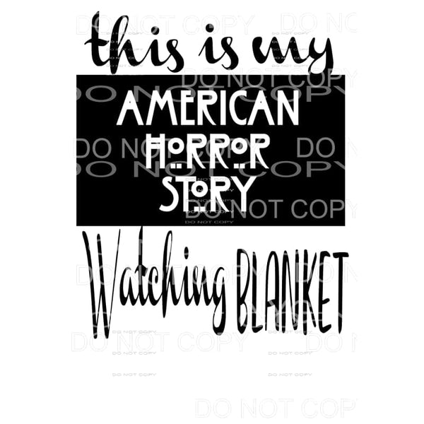 This is my American Horror story watching Blanket # 1 