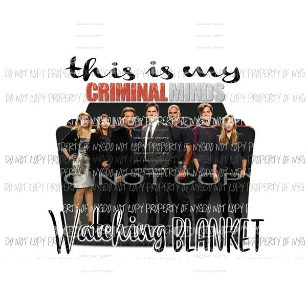 This is my Blanket CRIMINAL MINDS 1 Sublimation transfers Heat Transfer