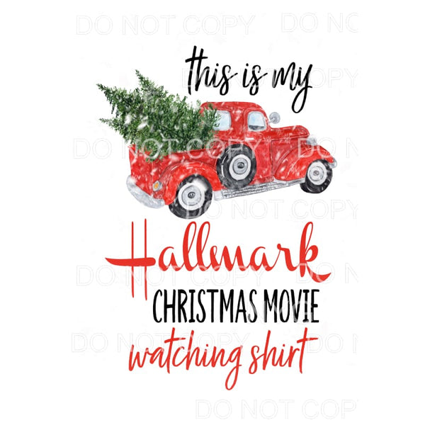 This Is My Hallmark Christmas Movie Shirt Red Vintage Truck 