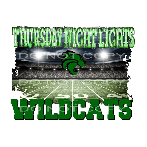 Thursday Night Lights Wildcats green Sublimation transfers -