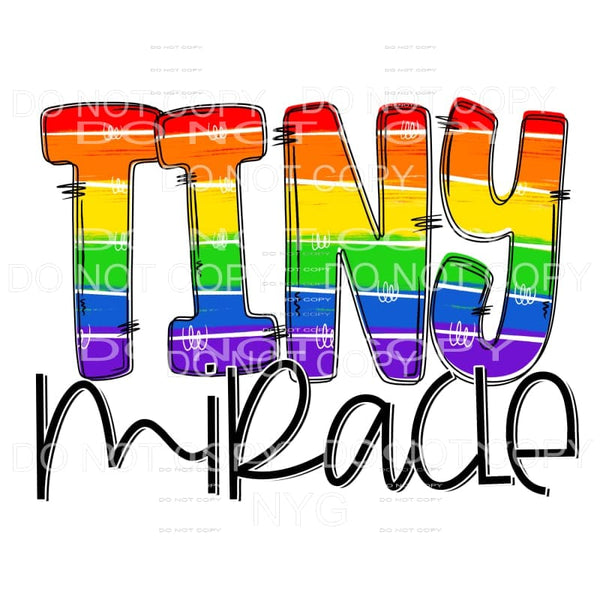 Tiny Miracle Rainbow Letters Sublimation transfers - Heat 