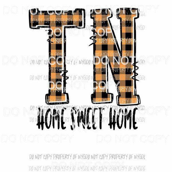 TN Home Sweet Home orange plaid Sublimation transfers Heat Transfer