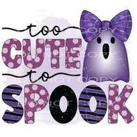 too cute to spook #8556 Sublimation transfers - Heat 