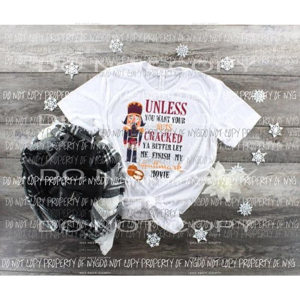 Unless you want your nuts cracked - Christmas Sublimation transfers Heat Transfer