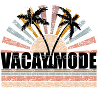 vacay mode #6527 Sublimation transfers - Heat Transfer