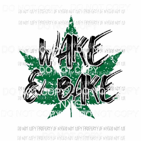 Wake & Bake cannabis marijuana Sublimation transfers Heat Transfer