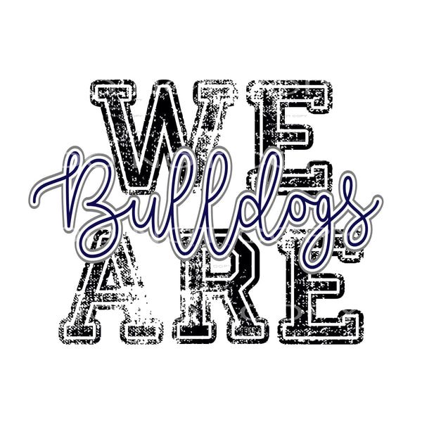 we are bulldogs navy and grey Sublimation transfers - Heat 