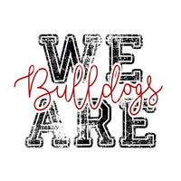 We are bulldogs Red Sublimation transfers - Heat Transfer
