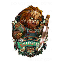 Welcome To Halloween Chucky Horror Movie Villain Sublimation