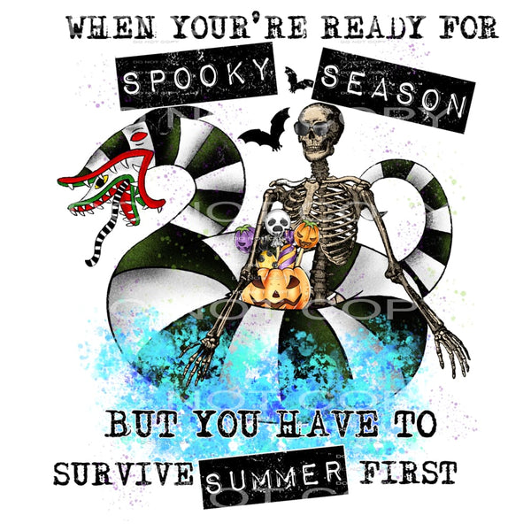 when you’re ready for spooky season #7118 Sublimation 