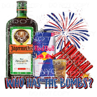 Who Has The Bomb Jagermeister Red Bull 4th of July USA 